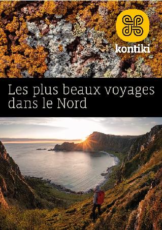 Les plus beaux voyages dans le Nord - Été 2025